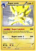 Super sonic