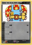 BOB THE BUILDER