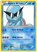 squirle de luxo