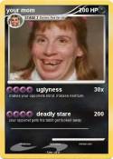 your mom