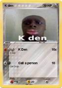 K den