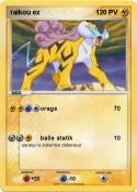 raikou ex