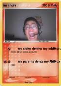 im angry