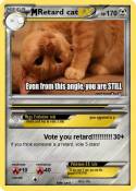 Retard cat