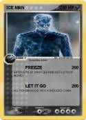 ICE MAN