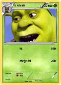 hi shrek