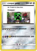 creeper gang
