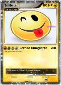 Smile