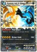 Kyurem noir &