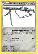 MACHINE GUN