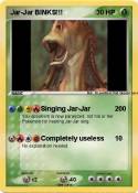 Jar-Jar BINKS!!