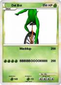 Dat Boi