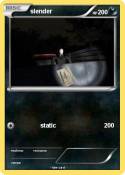 slender