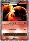 Fire Champ
