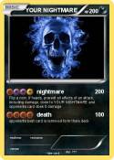 YOUR NIGHTMARE