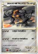 DRAGO METALLICO