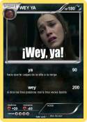 WEY YA