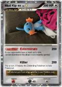 Mud Kip ex