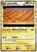 shiny waffle