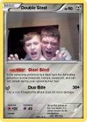 Double Steel