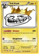 Troll Royal