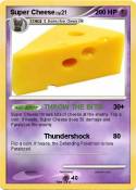 Super Cheese