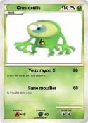 Gros oeuils