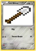 Iron Shovel
