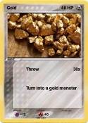 Gold