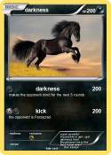 darkness