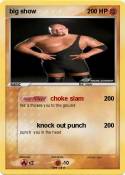 big show