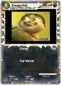 Creepy Kid