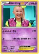 Killer Frog