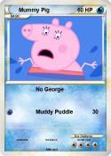 Mummy Pig