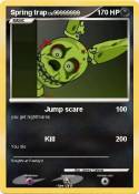 Spring trap