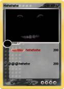 Hehehehe