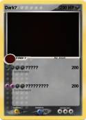 Dark?