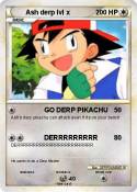 Ash derp lvl