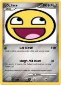 LOL face