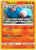 fatty man