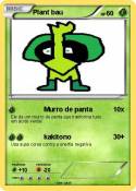 Plant bau
