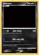 Darkness