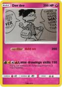 Dee dee