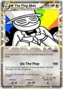 M The Flop Man