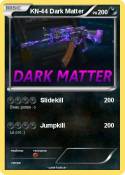 KN-44 Dark