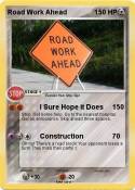 Road Work Ahead