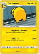 The Twerker
