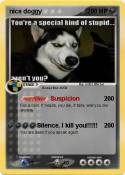 nice doggy