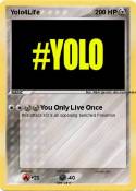 Yolo4Life