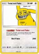 Total not Fake
